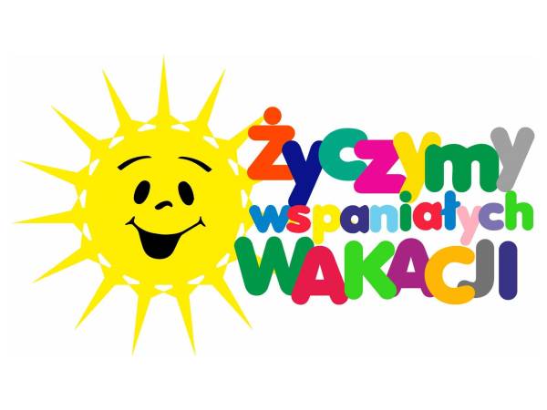 Wspaniałych i niepowtarzalnych WAKACJI!