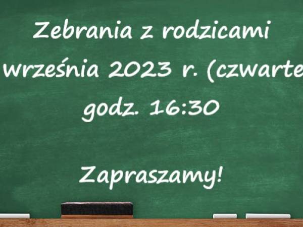 Zebrania z rodzicami 7 września 2023 roku