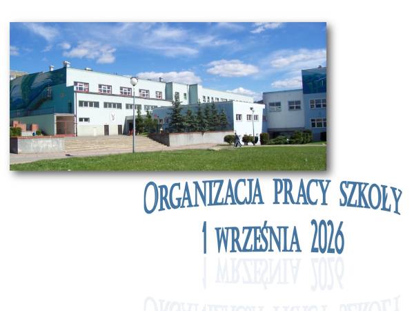 Organizacja pracy szkoły 1 września 2026 roku